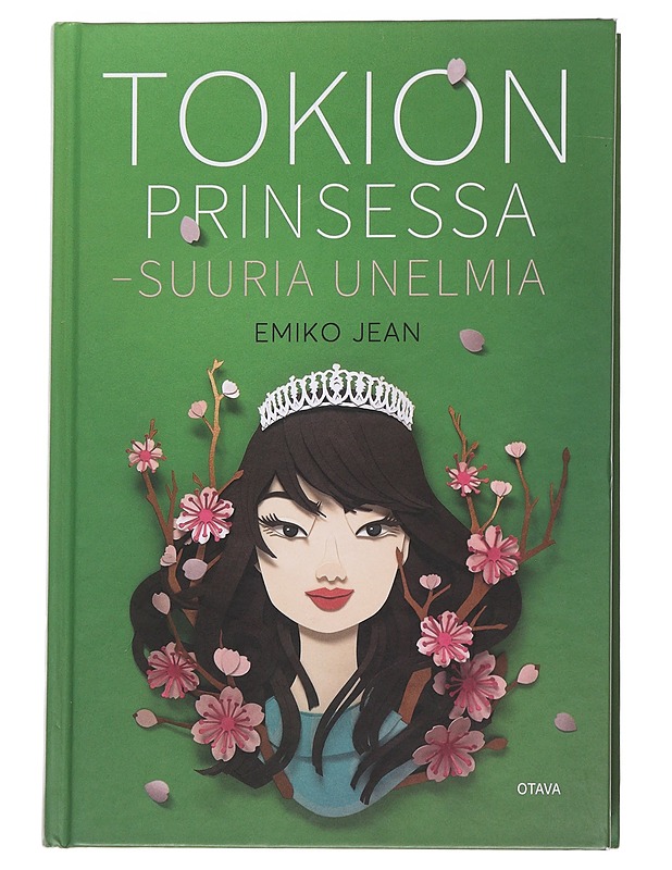 Tokion prinsessa / suuria unelmia - Jean, Emiko - Nuorten kirjat - 10105573700 - 0