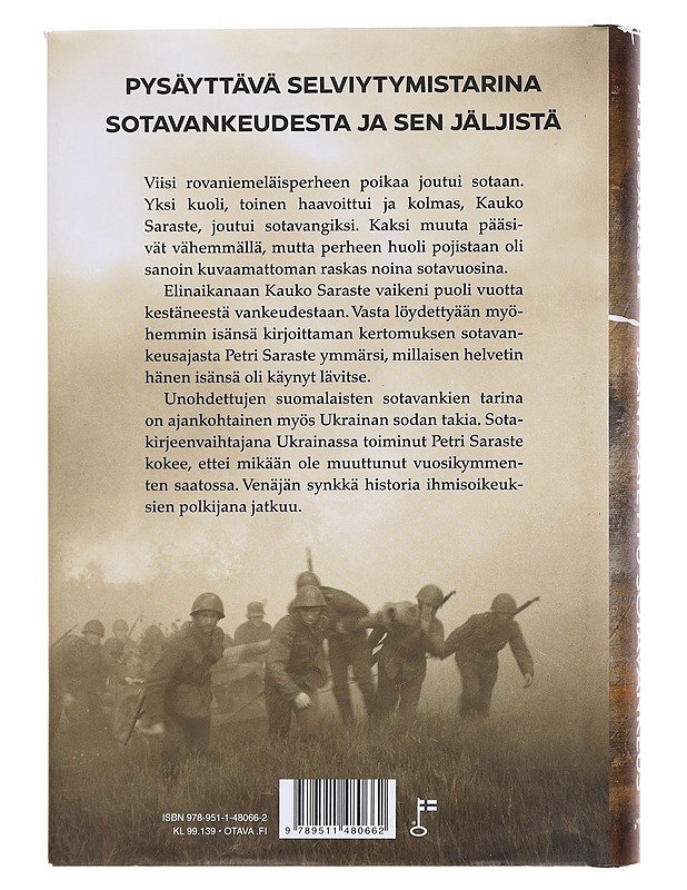 Isäni vaiettu sotavankeus - Petri Saraste - Elämäkerrat ja muistelmat - 10105573752 - 1
