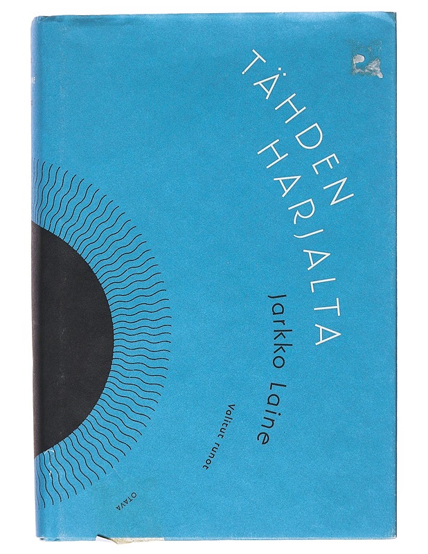 Tähden harjalta / valitut runot - Laine, Jarkko - Runot ja näytelmät - 10105573764 - 0