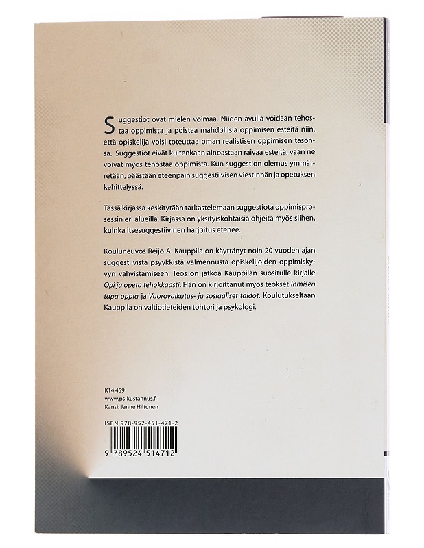 Mielen voima : suggestiot opetuksessa ja ohjauksessa - Reijo A. Kauppila - Tietokirjat ja oppaat - 10105573792 - 1