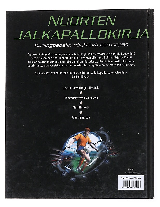 Nuorten jalkapallokirja / kuningaspelin näyttävä perusopas - Gifford, Clive - Nuorten kirjat - 10105573795 - 1
