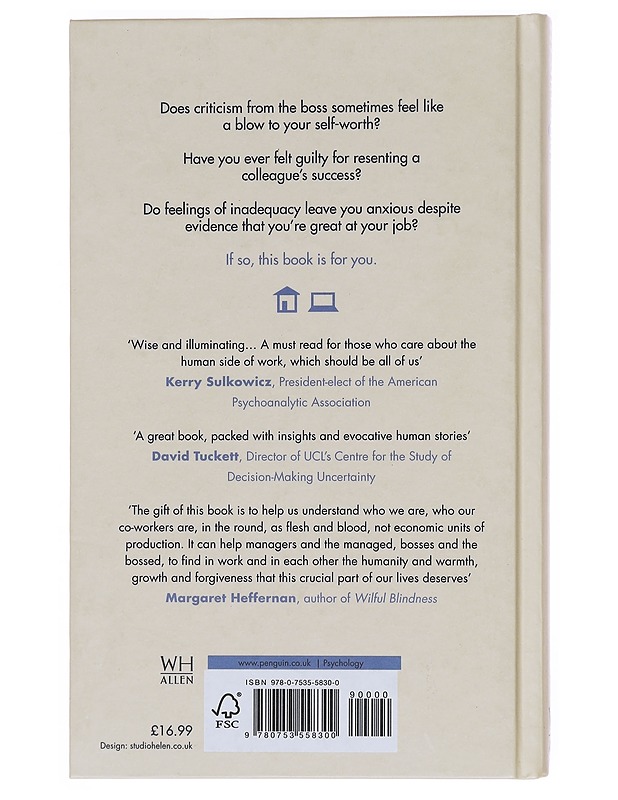 The man who mistook his job for his life : how to thrive at work by leaving your emotional baggage behind - Naomi Shragai - Romaanit ja novellit - 10105573813 - 1