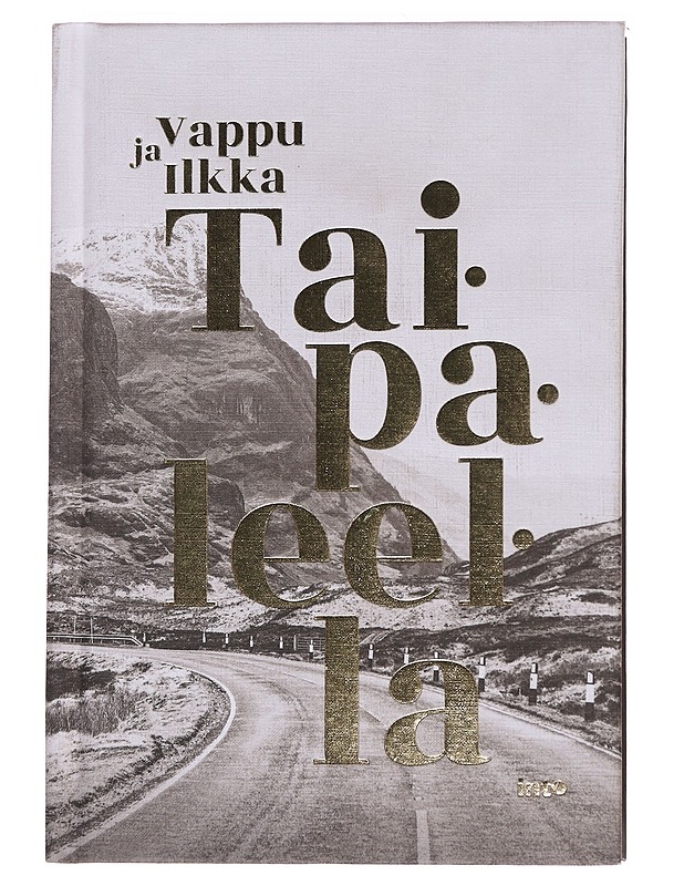 Taipaleella - Taipale, Vappu - Elämäkerrat ja muistelmat - 10105573824 - 0