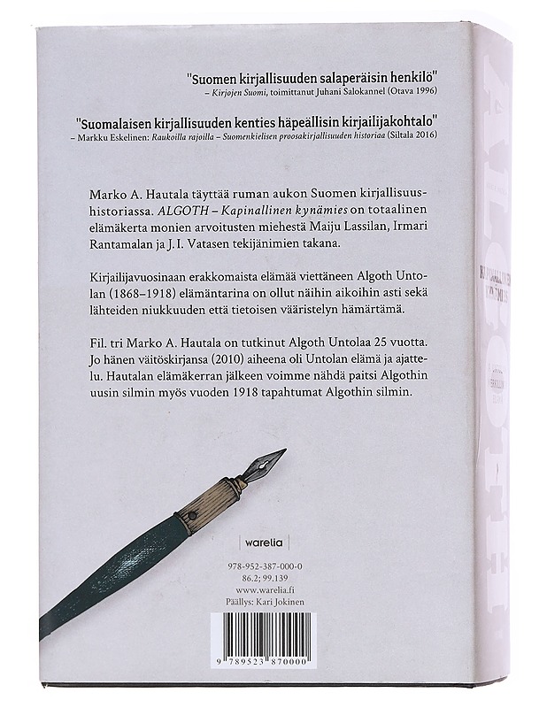 Algoth: Kapinallinen kynämies A. untolan merkillinen elämä - Marko A. Hautala - Elämäkerrat ja muistelmat - 10105573828 - 1