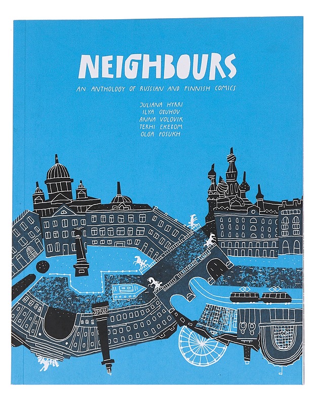 Neighbours / an anthology of Russian and Finnish comics - Hyrri, Juliana - Sarjakuvat - 10105573837 - 0