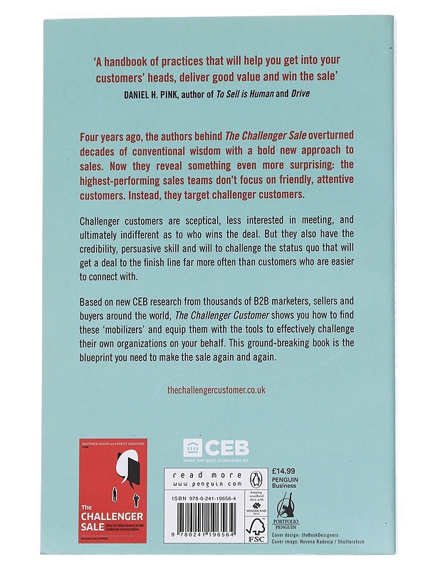 The challenger customer : selling to the hidden influencer who can multiply your results - Dixon, Matthew - Tietokirjat ja oppaat - 10105573839 - 1