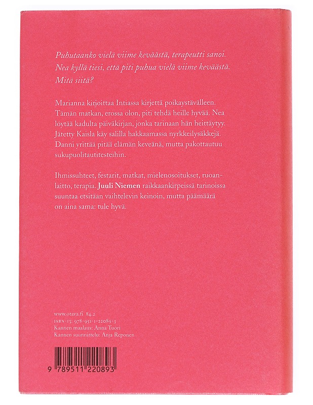 Tule hyvä / novelleja - Juuli Niemi - Romaanit ja novellit - 10105573851 - 1