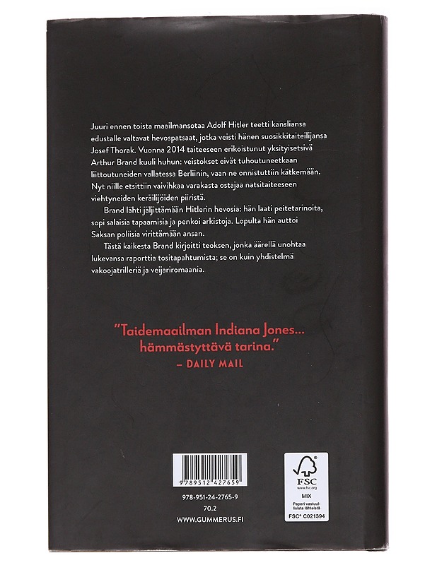 Hitlerin hevoset / tositarina taidekaupan pimeältä puolelta - Brand, Arthur - Historiakirjat - 10105573871 - 1