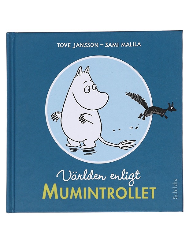 Världen enligt mumintrollet - Jansson, Tove - Lastenkirjat - 10105573884 - 0