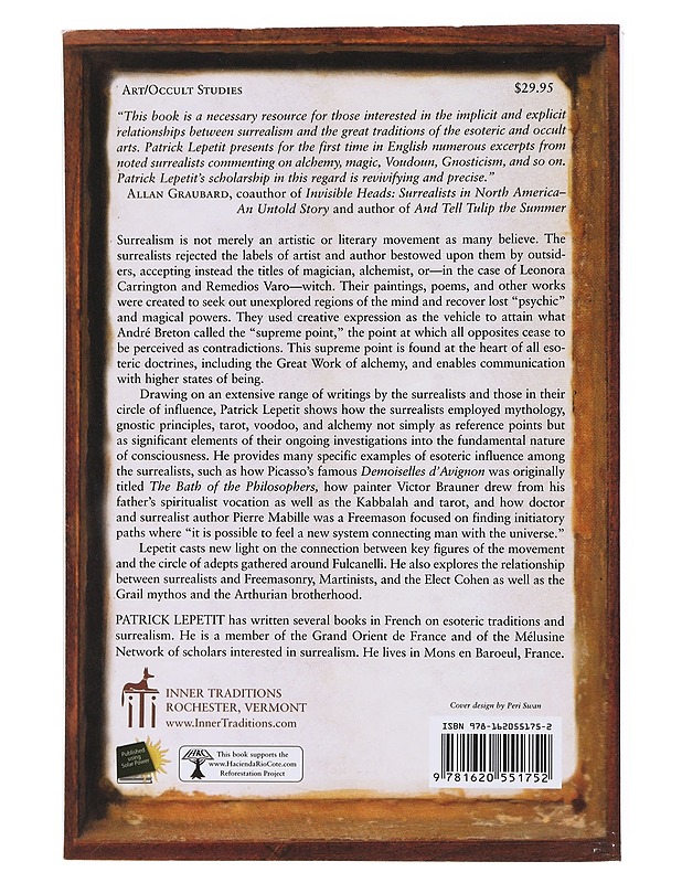 The Esoteric Secrets of Surrealism Origins, Magic and Secret Societies - Lepetit , Patrick - Tietokirjat - 10105573908 - 1
