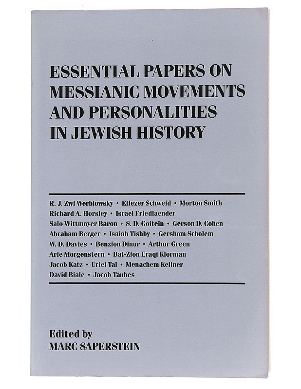 Essential papers on messianic movements and personalities in Jewish history - Saperstein, Marc - Tietokirjat - 10105573909 - 0