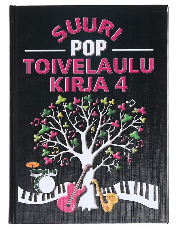 Suuri pop-toivelaulukirja 4. - Kari - Musiikki- ja elokuvakirjat - 10105573947 - 0
