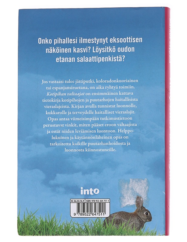 Kotipihan valtaajat : opas haitallisten vieraslajien torjuntaan - Jauni, Miia - Tietokirjat ja oppaat - 10105573972 - 1