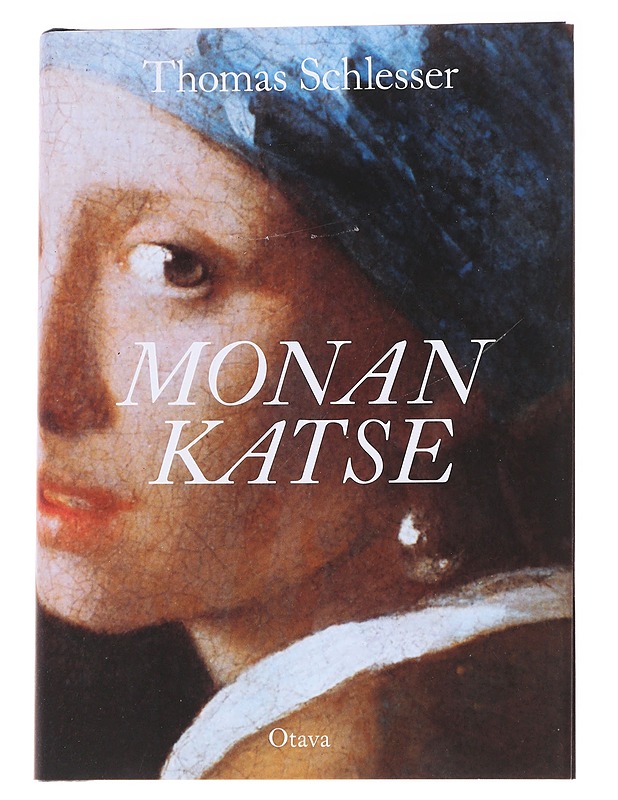 Monan katse - Schlesser, Thomas - Romaanit ja novellit - 10105573975 - 0