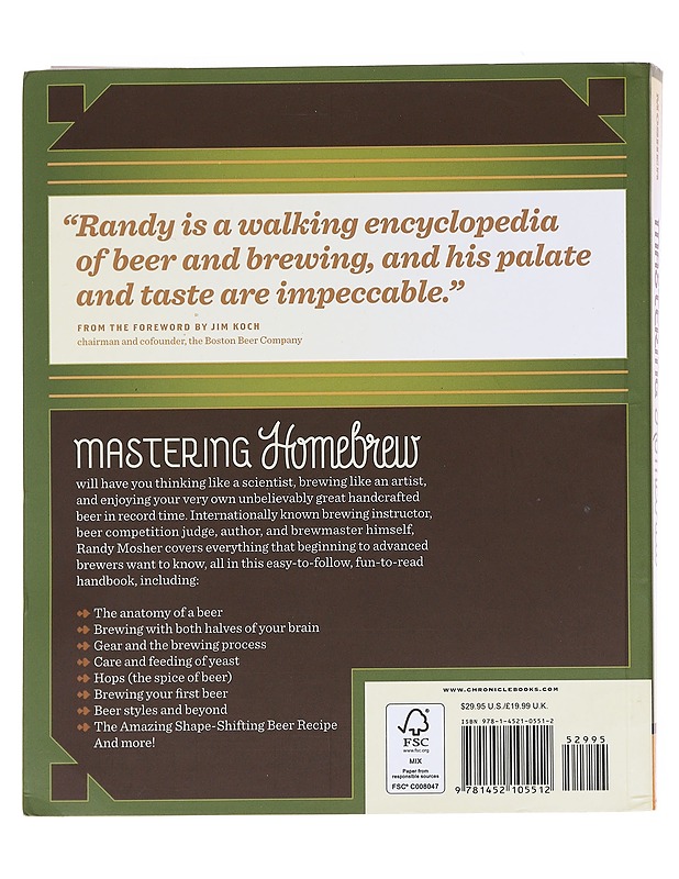 Mastering homebrew : the complete guide to brewing delicious beer - Randy Mosher - Ruokakirjat - 10105573981 - 1