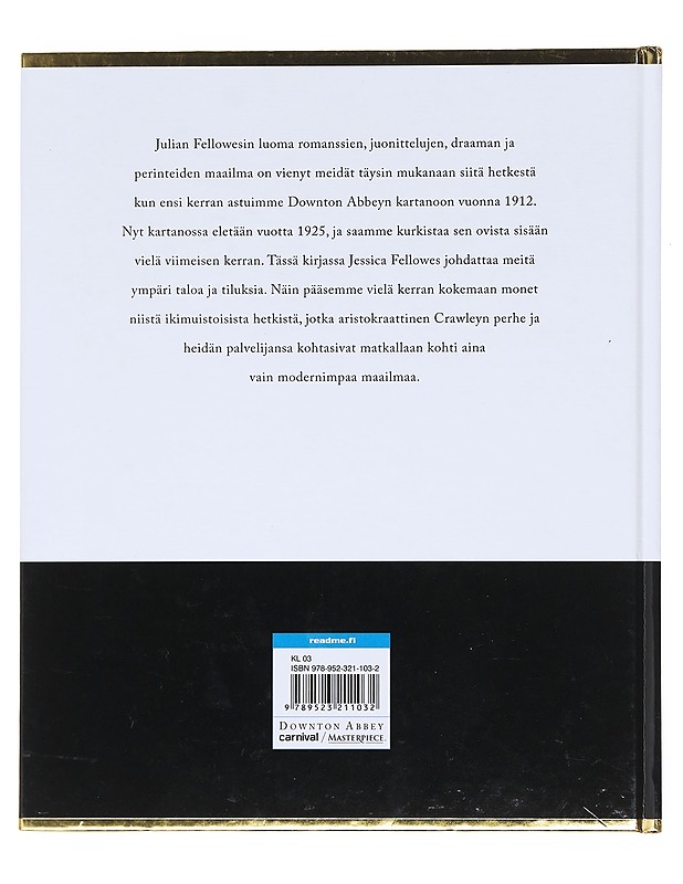 Downton Abbey / muistojen aika - Fellowes, Jessica - Tietokirjat ja oppaat - 10105573985 - 1