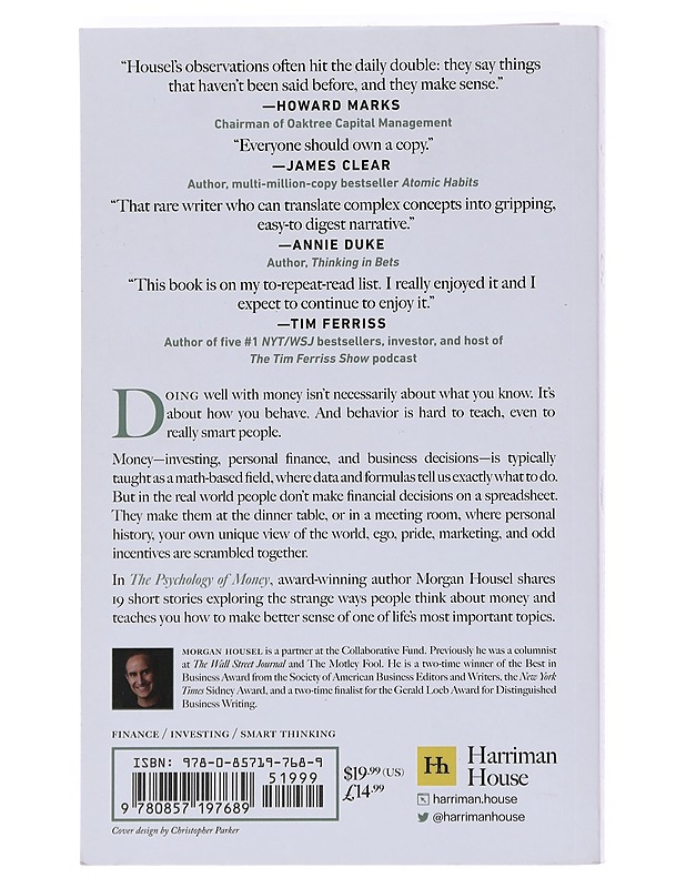 The psychology of money : timeless lessons on wealth, greed, and happiness - Morgan Housel - Tietokirjat - 10105574022 - 1