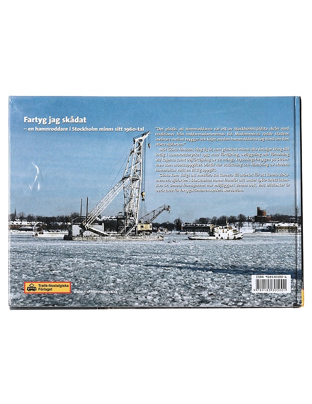 Fartyg jag skådat : en hamnroddare i Stockholm minns sitt 1960-tal - Jansson, Gösta - Tietokirjat - 10105574065 - 1