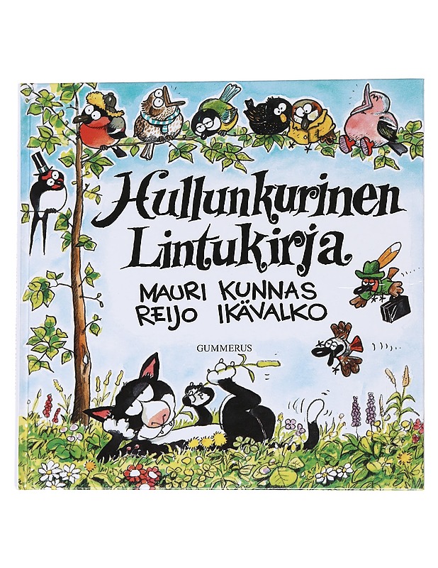 Hullunkurinen lintukirja - Kunnas, Mauri - Lastenkirjat - 10105574105 - 0