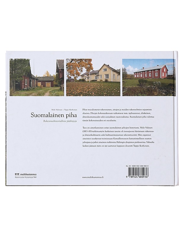 Suomalainen piha : rakennushistoriallisia päälinjoja - Valonen, Niilo - Historiakirjat - 10105574109 - 1