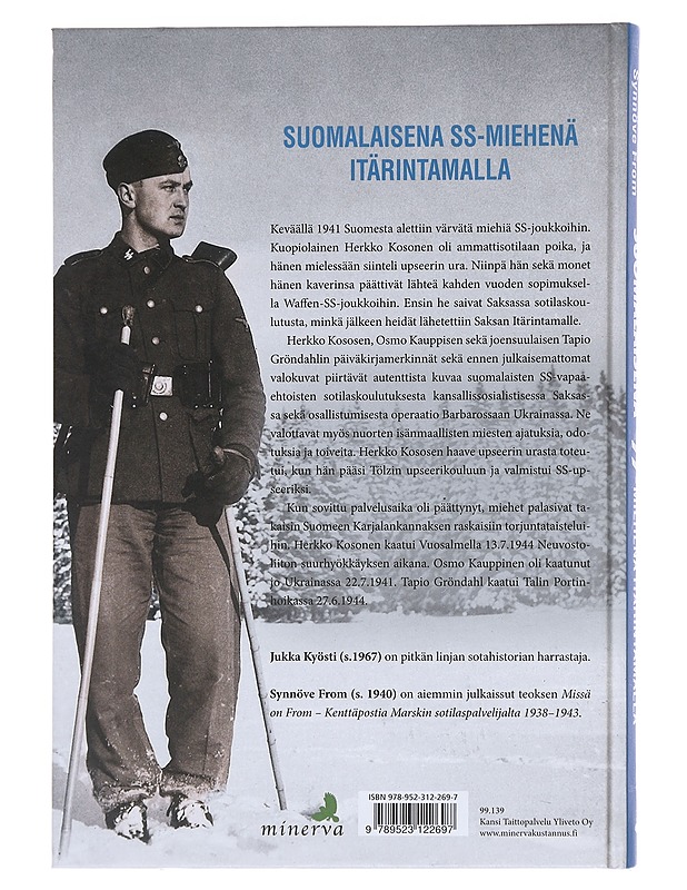 Suomalaisena SS-miehenä itärintamalla / Herkko Kosonen aseveljineen Wiking-divisioonassa - Kyösti, Jukka - Elämäkerrat ja muistelmat - 10105574137 - 1