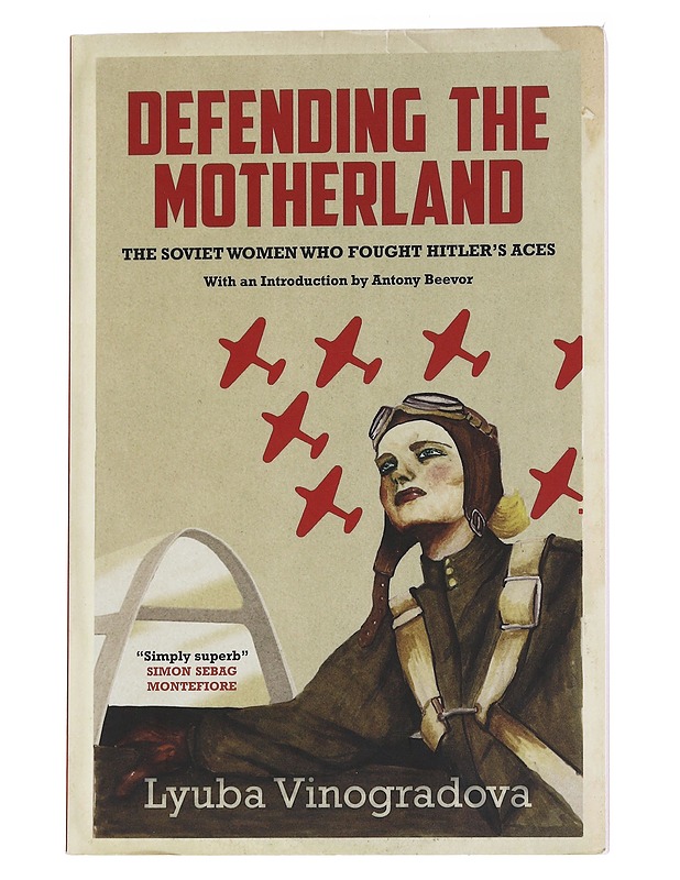 Defending the motherland - Lyuba Vinogradova - Romaanit ja novellit - 10105574142 - 0