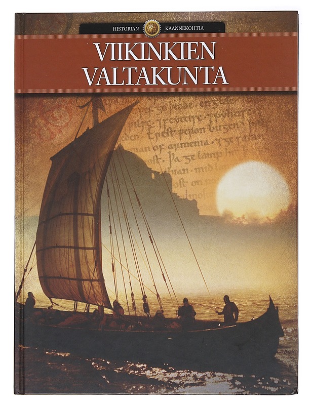 Viikinkien valtakunta - Christensen, Else - Historiakirjat - 10105574143 - 0