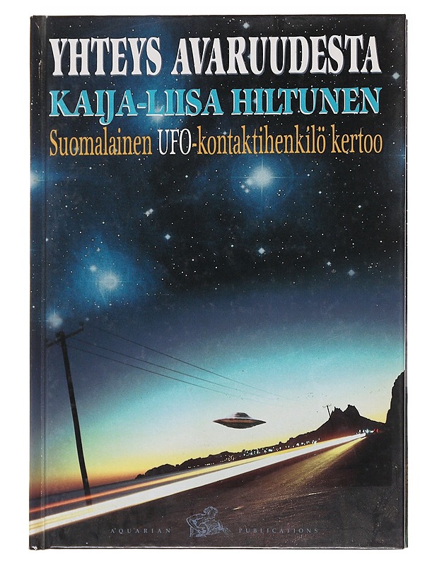 Yhteys avaruudesta - Kaija-Liisa Hiltunen - Fantasia- ja scifi - 10105574155 - 0