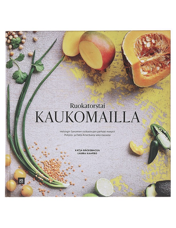 Ruokatorstai kaukomailla - Bäcksbacka, Katja - Ruokakirjat - 10105574156 - 0