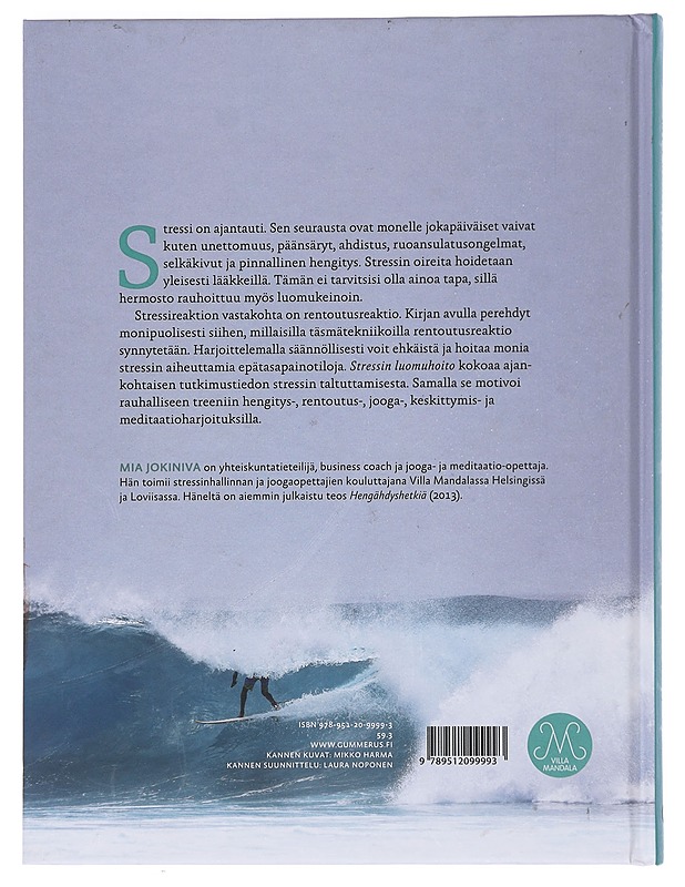 Stressin luomuhoito : täsmätekniikat hengähdyshetkiin - Jokiniva, Mia - Tietokirjat ja oppaat - 10105574171 - 1