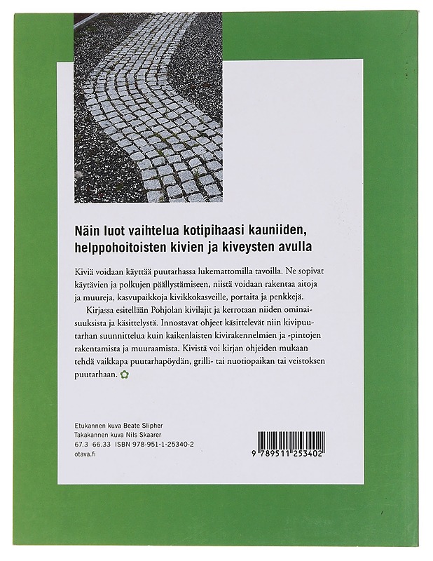 Kotipihan kivet ja kiveykset - Skaarer, Nils - Tietokirjat ja oppaat - 10105574182 - 1