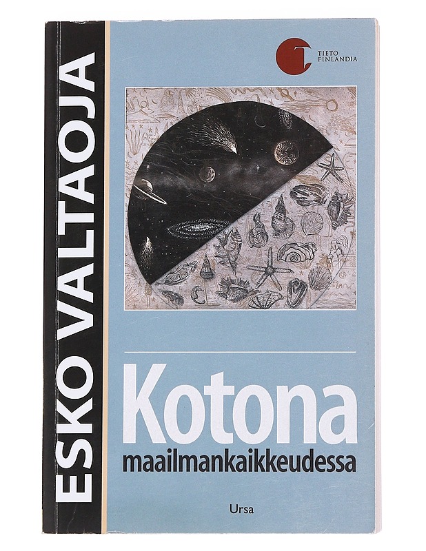 Kotona maailmankaikkeudessa - Esko Valtaoja - Tietokirjat ja oppaat - 10105574180 - 0