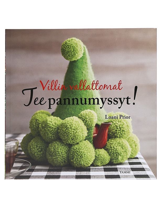 Villin vallattomat teepannumyssyt! - Prior, Loani - Tietokirjat ja oppaat - 10105574186 - 0