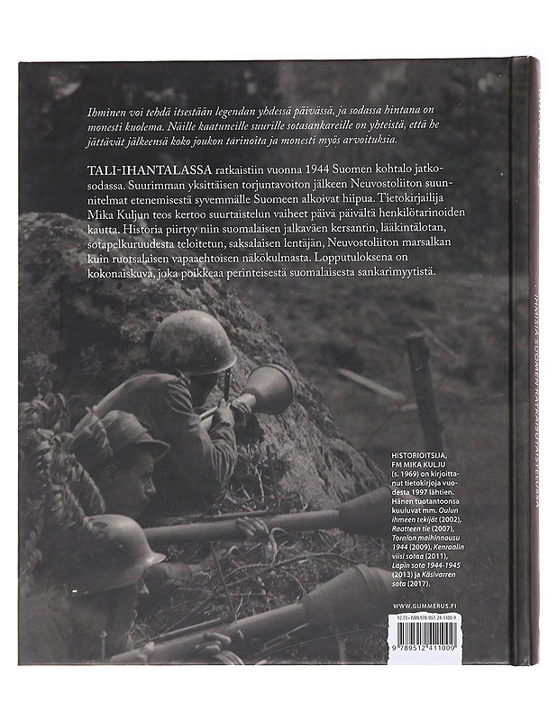 Kohtalona Tali-Ihantala: ihmisiä Suomen ratkaisutaistelussa - Mika Kulju - Historiakirjat - 10105574217 - 1