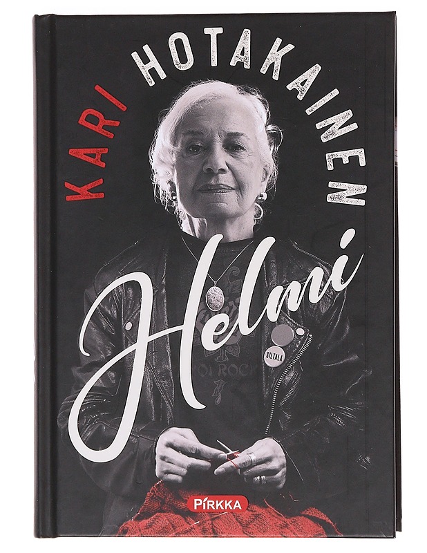 Helmi - Kari Hotakainen - Romaanit ja novellit - 10105574226 - 0
