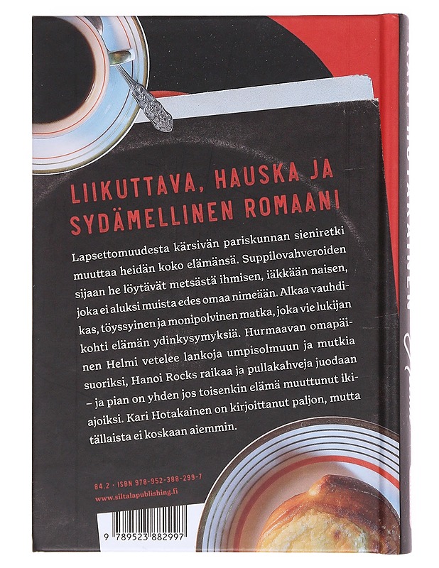 Helmi - Kari Hotakainen - Romaanit ja novellit - 10105574226 - 1
