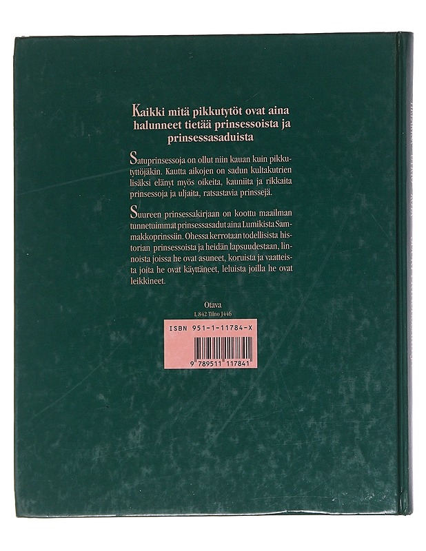 Suuri prinsessakirja - Helakisa, Kaarina - Lastenkirjat - 10105574236 - 1