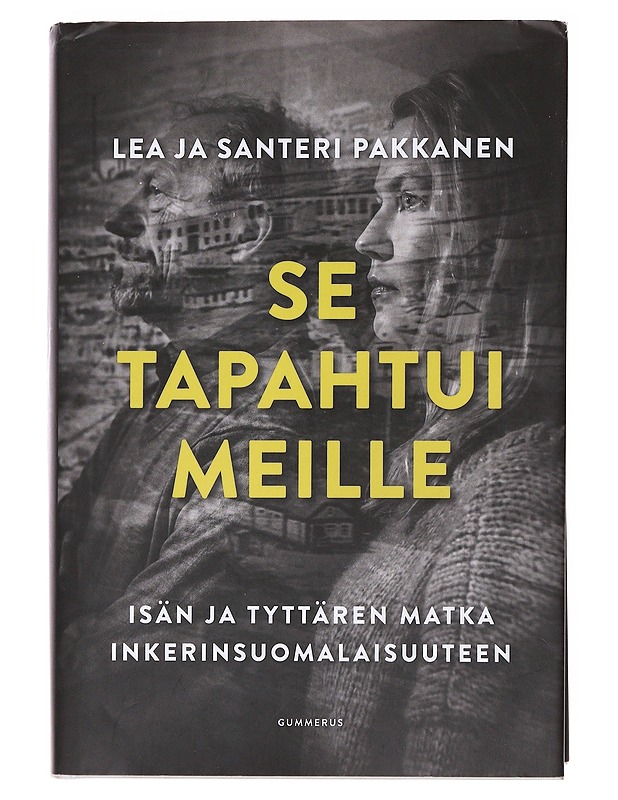 Se tapahtui meille - Lea Pakkanen - Elämäkerrat ja muistelmat - 10105574239 - 0