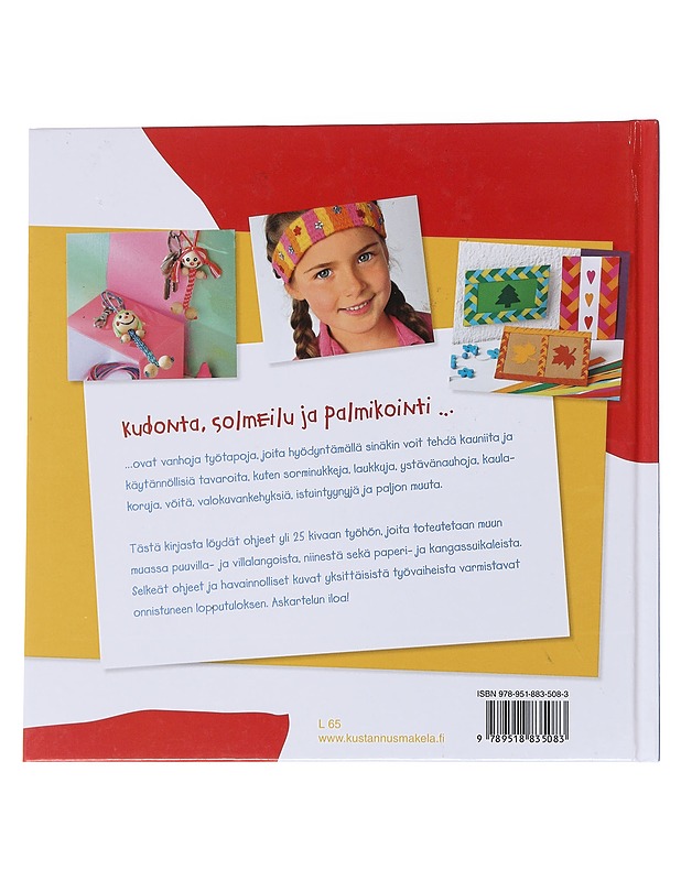 Nyt minä askartelen! / kudontaa, solmeilua ja palmikointia lapsille - Küssner-Neubert - Lastenkirjat - 10105574280 - 1