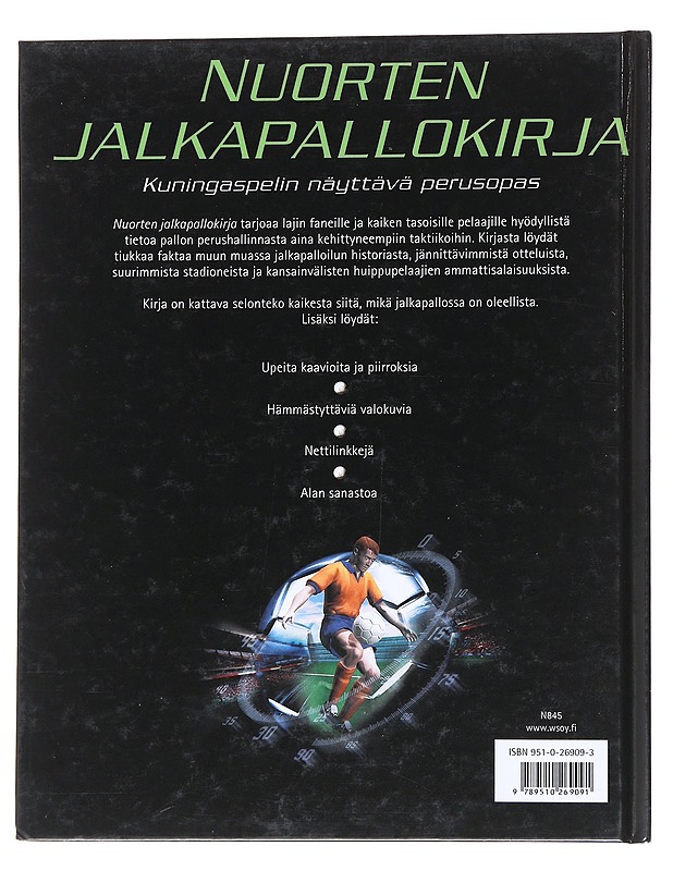 Nuorten jalkapallokirja / kuningaspelin näyttävä perusopas - Gifford, Clive - Harrastekirjat - 10105574288 - 1