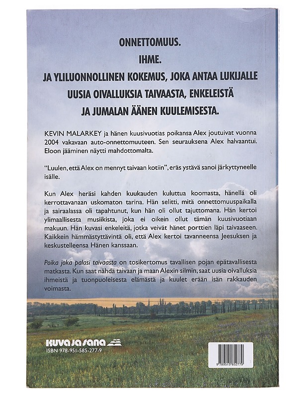 Poika joka palasi taivaasta - Malarkey, Kevin - Elämäkerrat ja muistelmat - 10105574294 - 1