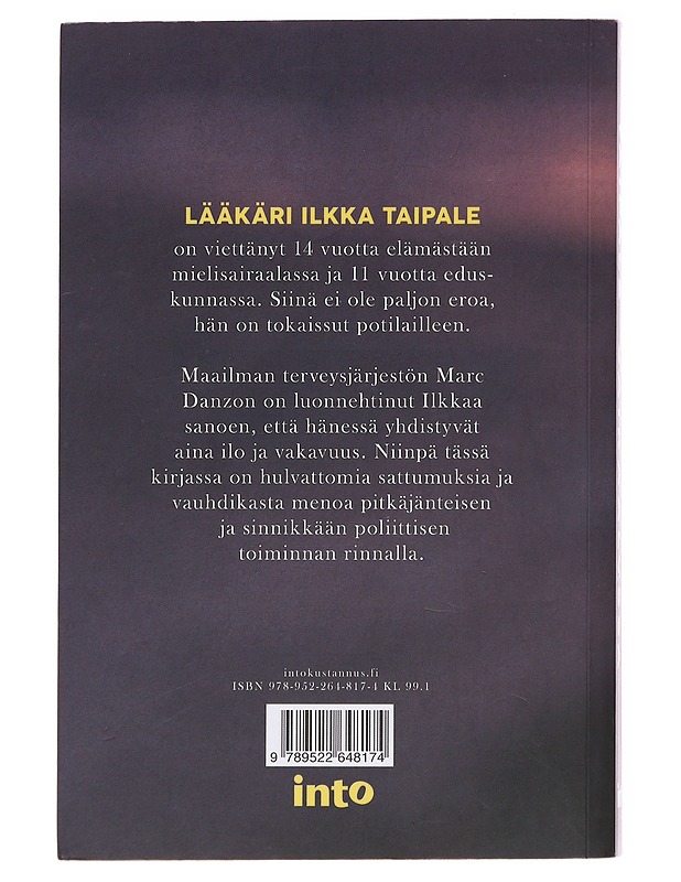 Mielisairaalassa : lääkärin muistelmat - Ilkka Taipale - Elämäkerrat ja muistelmat - 10105574319 - 1