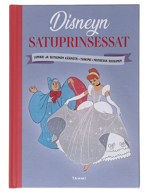 Disneyn satuprinsessat - Wuorio, Mary - Lastenkirjat - 10105574345 - 0