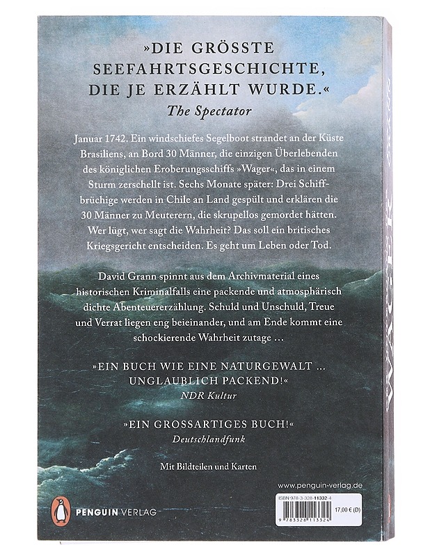 Der Untergang Der Wager: Eine wahre Geschichte von Schiffbruch, Mord und Meuterei - Grann, David - Elämäkerrat ja muistelmat - 10105574357 - 1