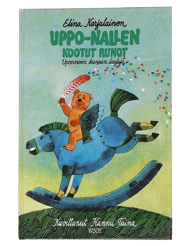 Uppo-Nallen kootut runot : uponneen kansan lauluja - Karjalainen, Elina - Lastenkirjat - 10105574366 - 0