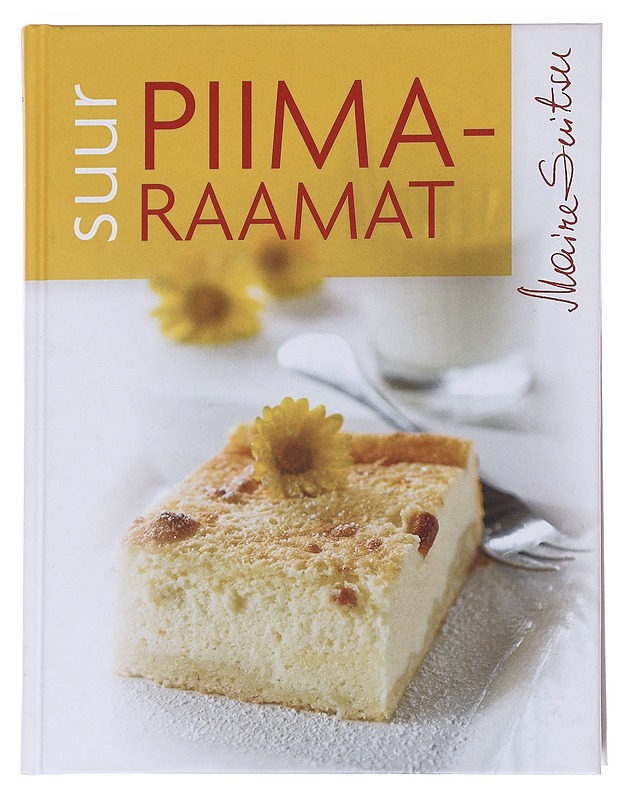 Suur piimaraamat - Maire Suitsu - Ruokakirjat - 10105574375 - 0