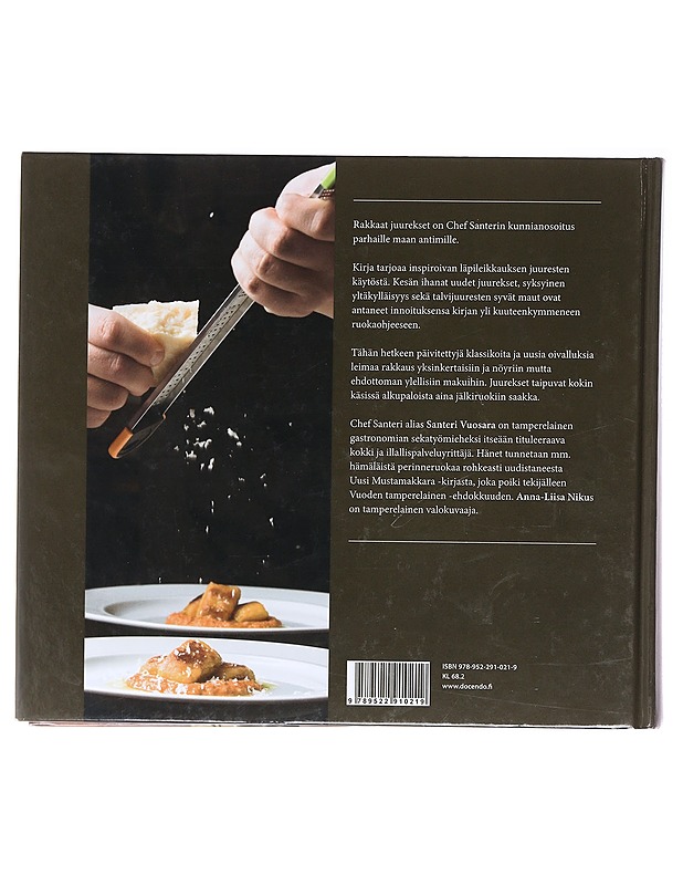 Chef Santeri / rakkaat juurekset - Vuosara, Santeri - Ruokakirjat - 10105574383 - 1
