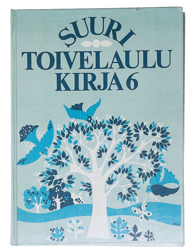Suuri toivelaulukirja. 6 - Vuoristo, Aapeli - Musiikki- ja elokuvakirjat - 10105574397 - 0