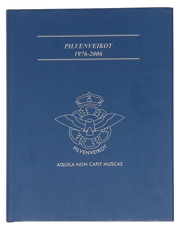 Pilvenveikot 1976-2006 - Pilvenveikkojen toimikunta - Historiakirjat - 10105574412 - 0