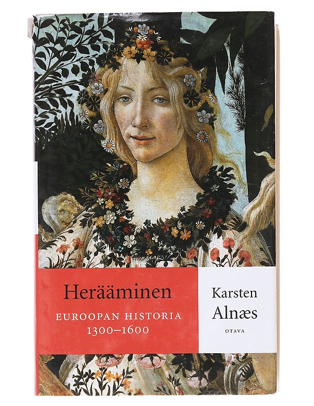 Herääminen: Euroopan historia 1300-1600 - Karsten Alnaes - Historiakirjat - 10105574415 - 0